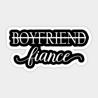 Girlfriend Fiancee Boyfriend Fiance Couple Matching Sticker